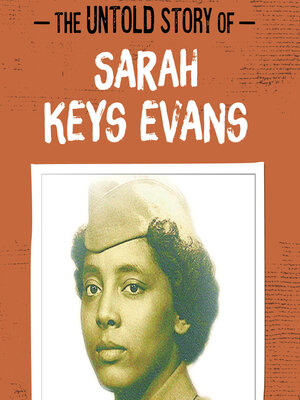 cover image of The Untold Story of Sarah Keys Evans